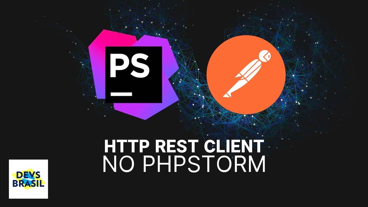 HTTP Rest Client dentro do IDE  | Postman no PhpStorm